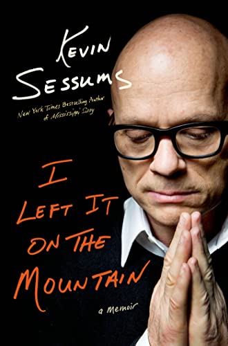 cover image I Left It on the Mountain: A Memoir
