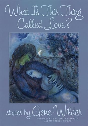 cover image What Is This Thing Called Love?