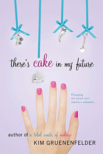 cover image There's Cake in My Future