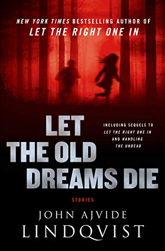 cover image Let the Old Dreams Die