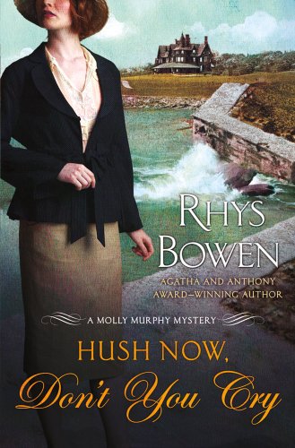 cover image Hush Now, Don’t You Cry
