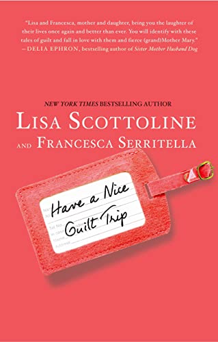 cover image Have a Nice Guilt Trip