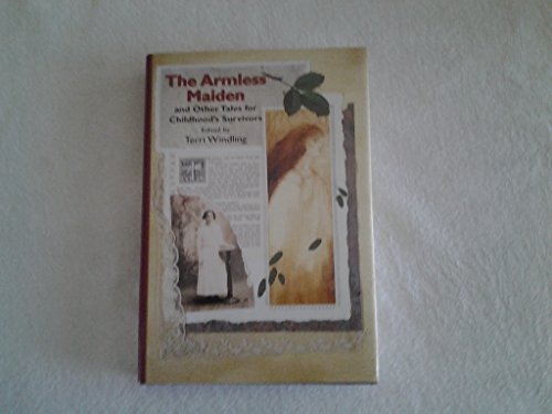 cover image Armless Maiden: And Other Tales of Childhood's Survivors