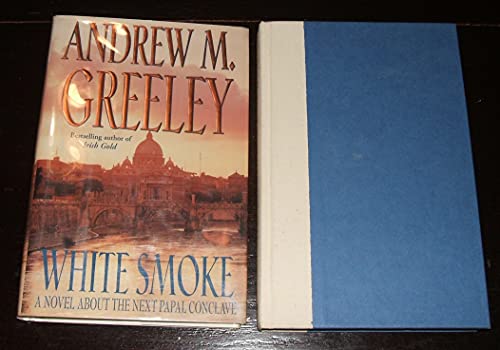cover image White Smoke: A Novel about the Next Papal Conclave