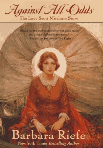 cover image Against All Odds: The Lucy Scott Mitchum Story