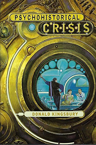cover image PSYCHOHISTORICAL CRISIS