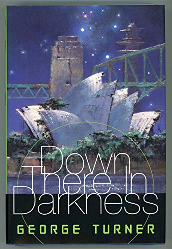 cover image Down There in the Darkness
