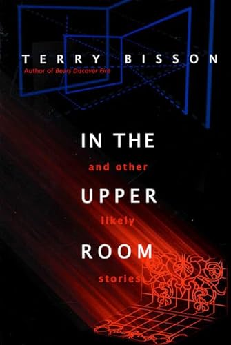cover image In the Upper Room and Other Likely Stori
