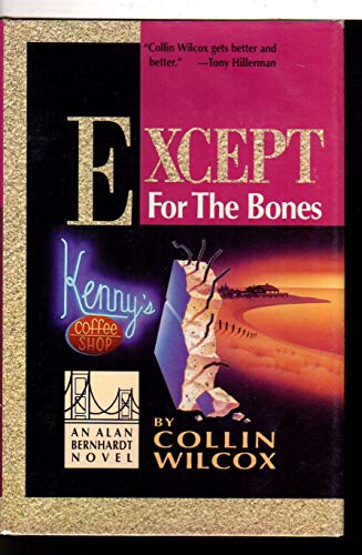 cover image Except for the Bones