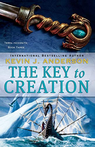 cover image The Key to Creation: Terra Incognita, Book Three