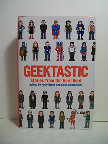 cover image Geektastic: Stories from the Nerd Herd
