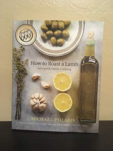 cover image How to Roast a Lamb: New Greek Classic Cooking