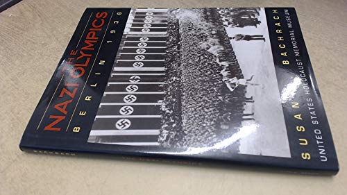 cover image Nazi Olympics, The: Berlin 1936: Tagline United States Holocaust Museum