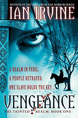 cover image Vengeance: 
The Tainted Realm, Book 1