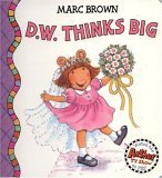 cover image D.W. Thinks Big