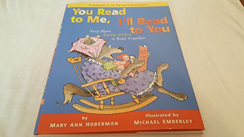 cover image You Read to Me, I'll Read to You: Very Short Fairy Tales to Read Together