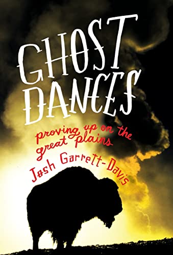 cover image Ghost Dances: 
Proving Up on the Great Plains