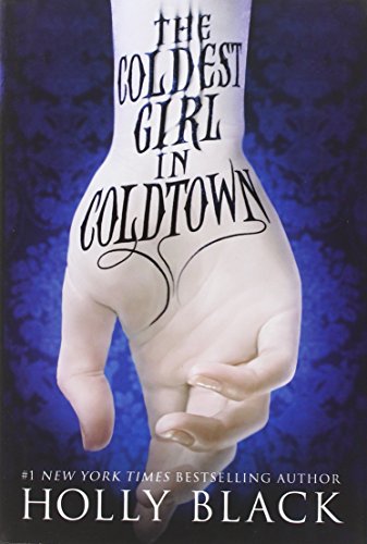 cover image The Coldest Girl in Coldtown