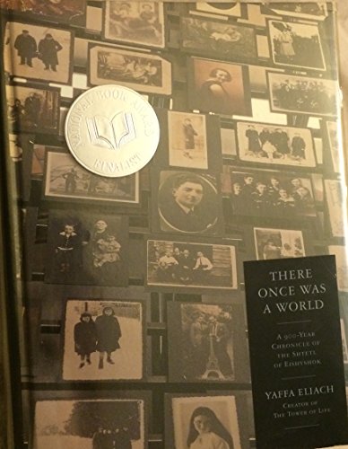 cover image There Once Was a World: A 900-Year Chronicle of the Shtetl of Eishyshok