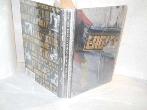 cover image To the Limit: The Untold Story of the Eagles