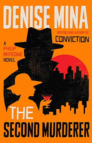 cover image The Second Murderer: A Philip Marlowe Novel