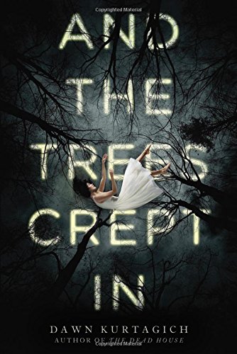 cover image And the Trees Crept In