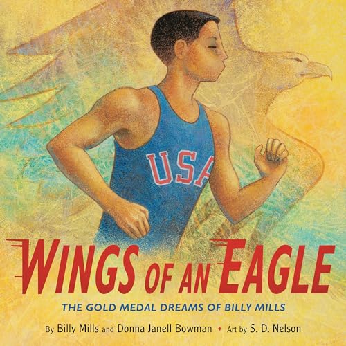 cover image Wings of an Eagle: The Gold Medal Dreams of Billy Mills