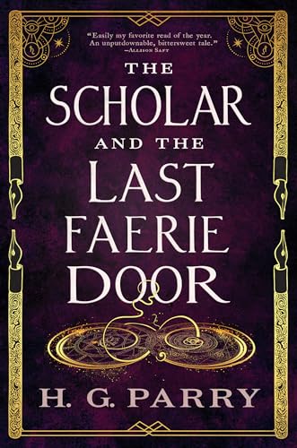 cover image The Scholar and the Last Faerie Door