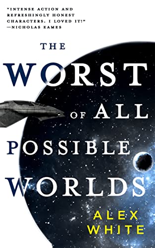 cover image The Worst of All Possible Worlds