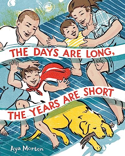 cover image The Days Are Long, the Years Are Short