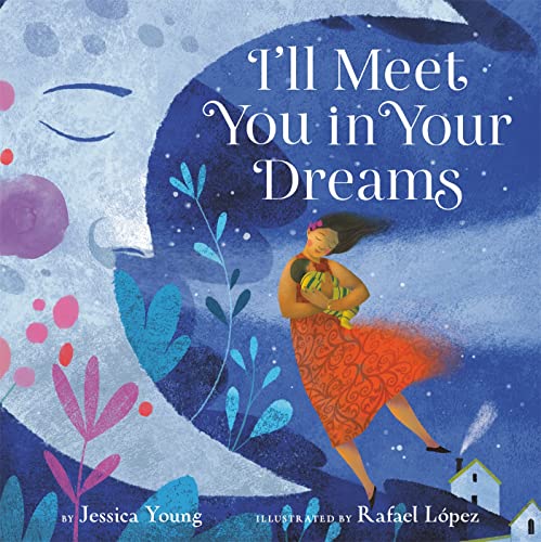 cover image I’ll Meet You in Your Dreams