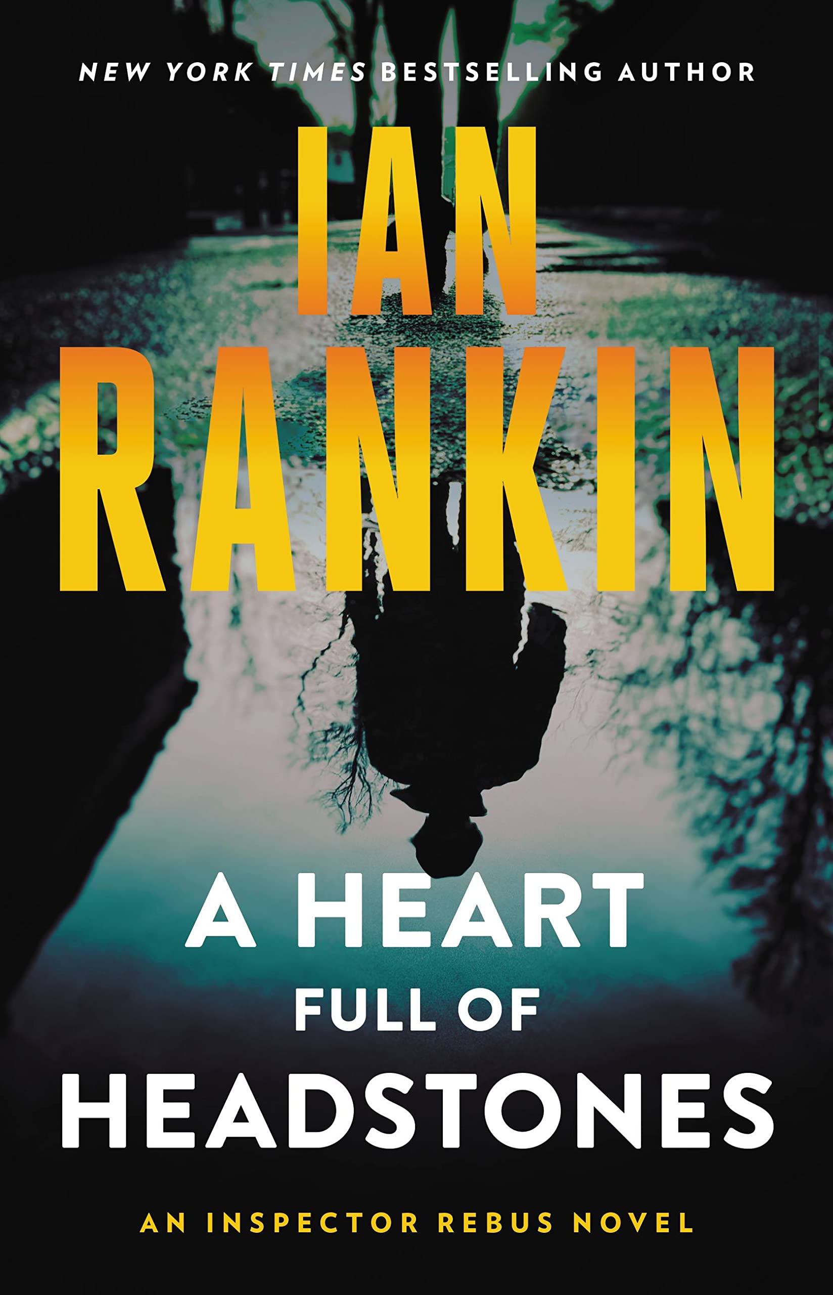 cover image A Heart Full of Headstones: A John Rebus Novel