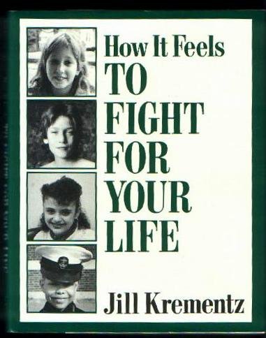 cover image How It Feels to Fight for Your Life