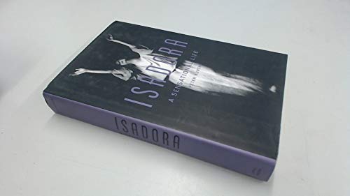 cover image ISADORA: A Sensational Life