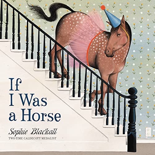 cover image If I Was a Horse