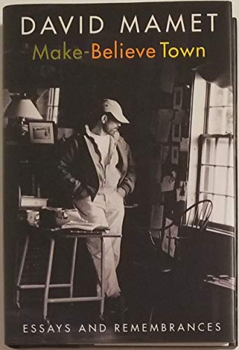 cover image Make-Believe Town: Essays and Remembrances