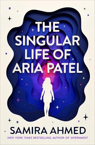 cover image The Singular Life of Aria Patel