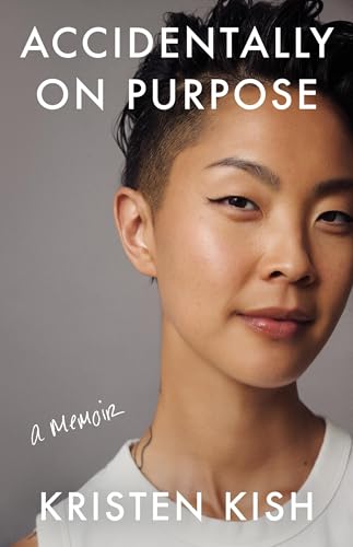 cover image Accidentally on Purpose: A Memoir