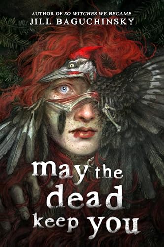 cover image May the Dead Keep You
