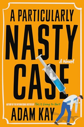 cover image A Particularly Nasty Case