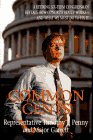 cover image Common Cents: A Retiring Six-Term Congressman Reveals How Congress Really Works-- And What We Must Do to Fix It