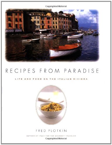 cover image Recipes from Paradise: Life & Food on the Italian Riviera