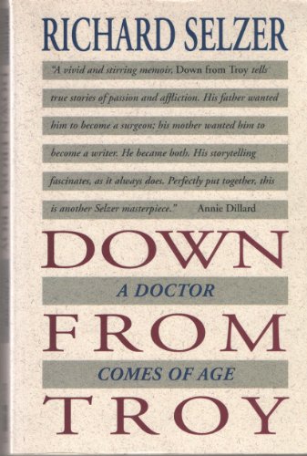 cover image Down from Troy: A Doctor Comes of Age