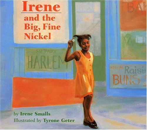 cover image Irene and the Big, Fine Nickel