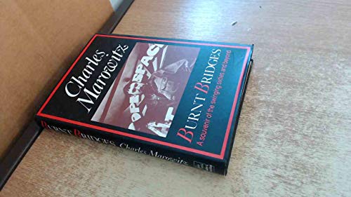cover image Burnt Bridges: A Souvenir of the Swinging Sixties and Beyond