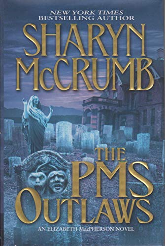 cover image The PMS Outlaws