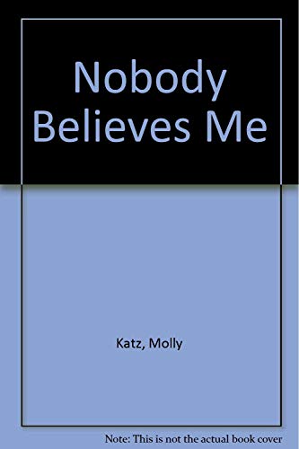 cover image Nobody Believes Me