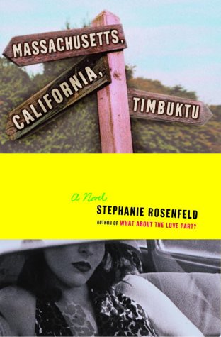 cover image MASSACHUSETTS, CALIFORNIA, TIMBUKTU