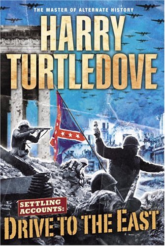 cover image Settling Accounts: Drive to the East