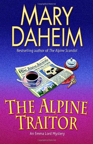 cover image The Alpine Traitor: An Emma Lord Mystery